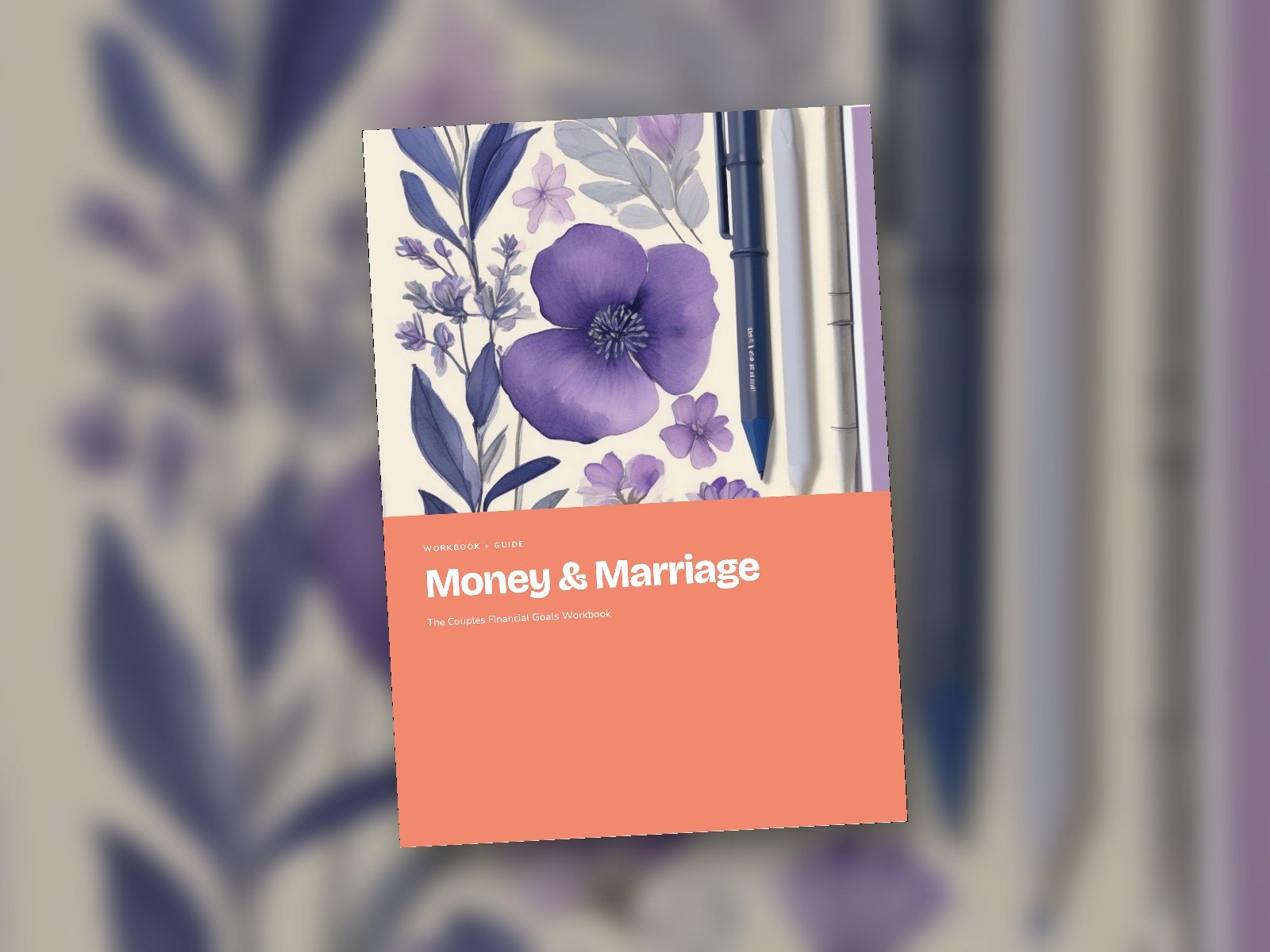 Money & Marriage: The Couples Financial Goals Workbook cover