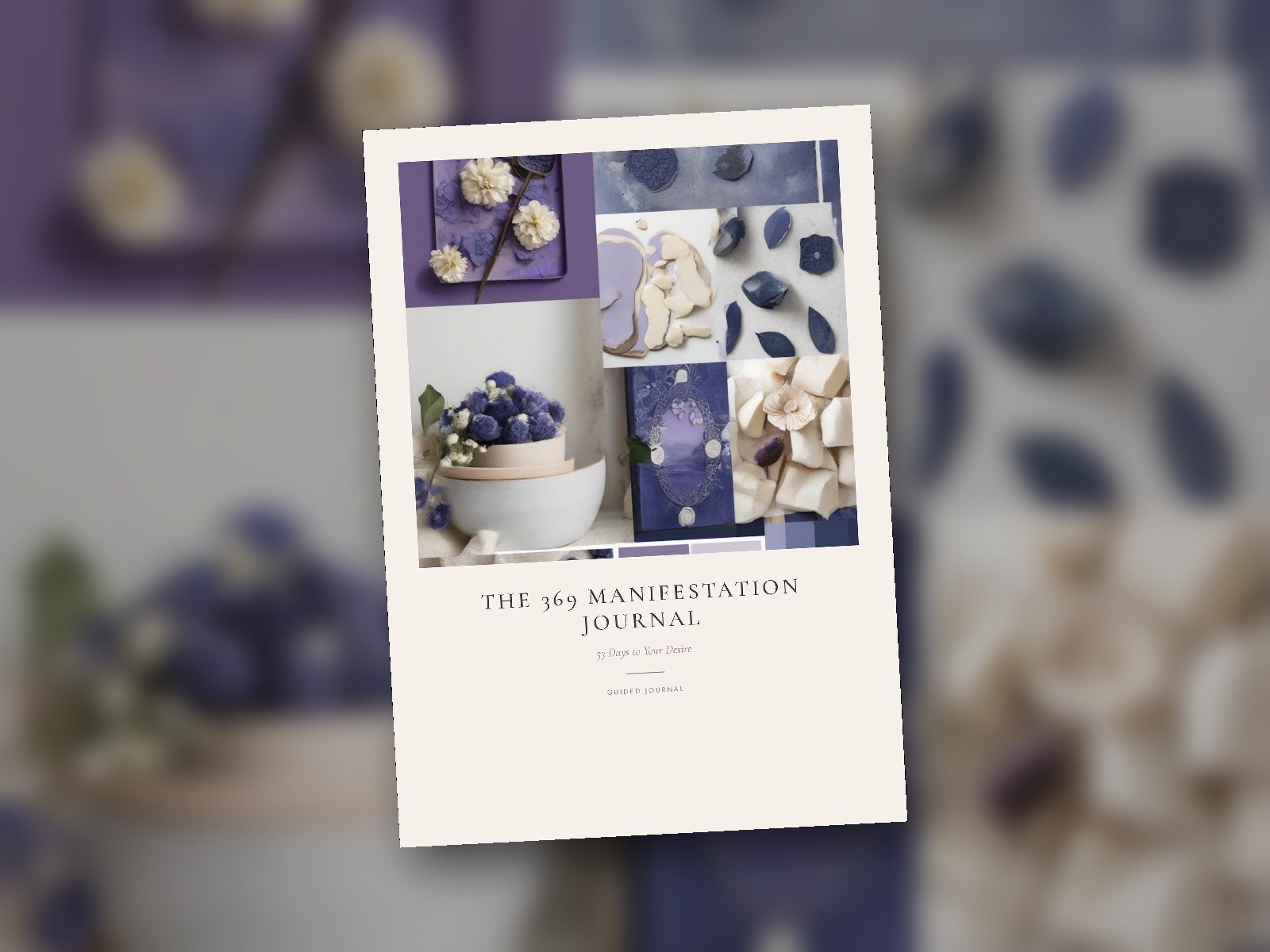 The 369 Manifestation Journal: 33 Days to Your Desire cover