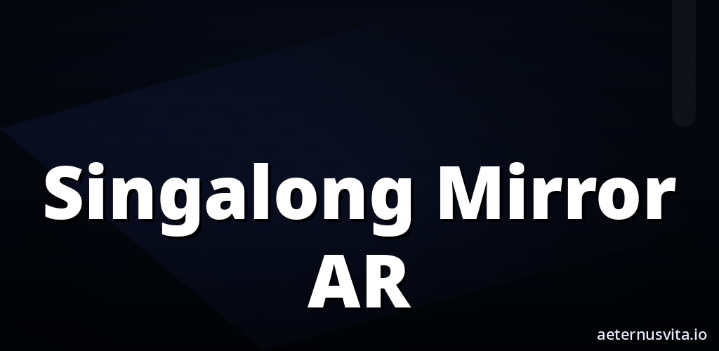 Singalong Mirror AR cover